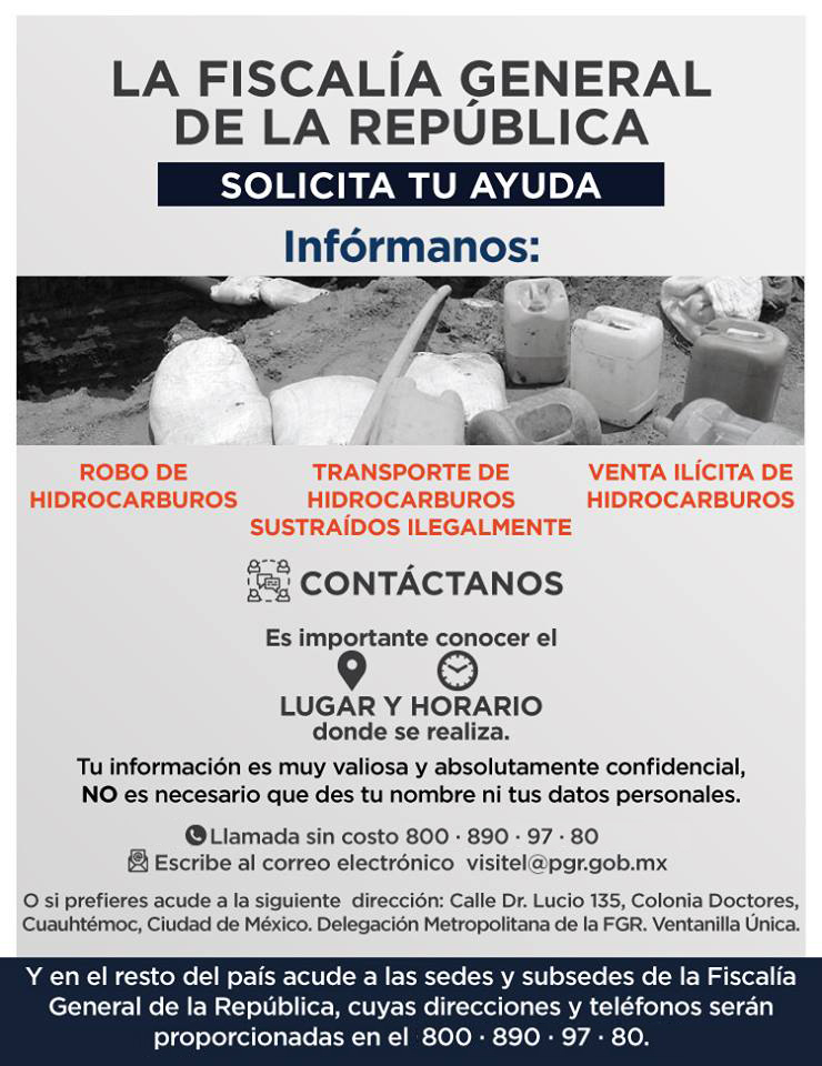 Si tienes información sobre robo, transporte y venta de hidrocarburos sustraídos ilícitamente, ¡Contáctanos!